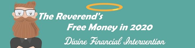 a banner image with a characture of The Reverend and the text 'Free Money in 2020'